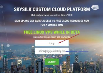 Hướng Dẫn Đăng Ký VPS Cấu Hình Khủng 12Gb RAM, 4 Core, Hoàn Toàn Miễn Phí 8/2018 Với SKYSILK