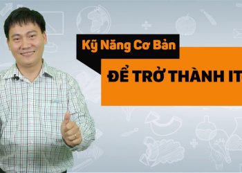 Khóa Học “Kỹ Năng Cơ Bản Để Trở Thành Kỹ Thuật Viên IT” Unica Miễn Phí